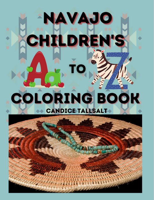 Navajo Children's A to Z Coloring Book